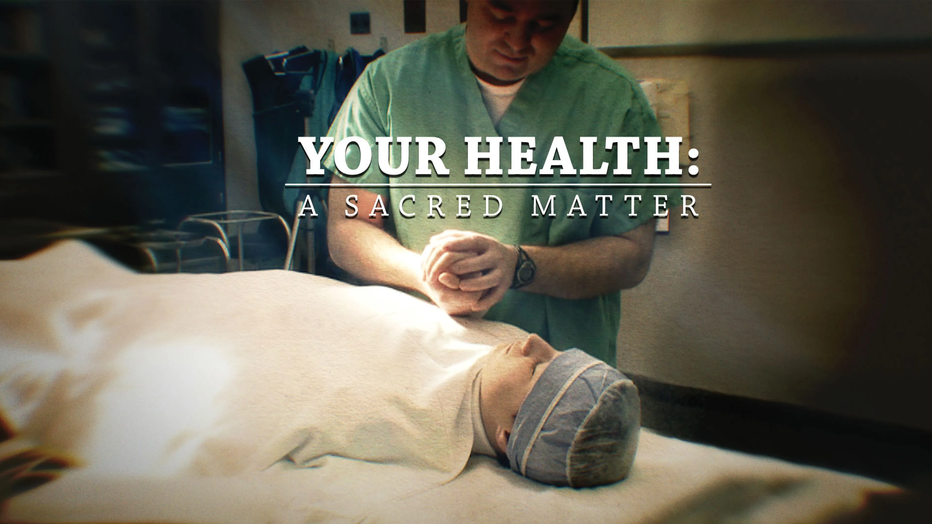 Your Health: A Sacred Matter poster